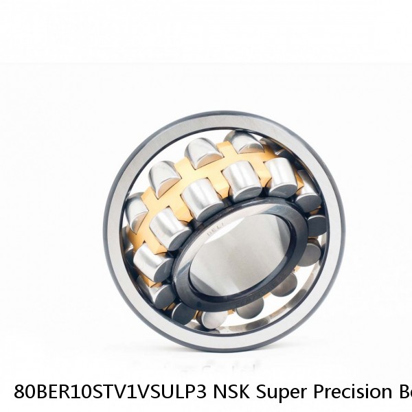 80BER10STV1VSULP3 NSK Super Precision Bearings #1 small image